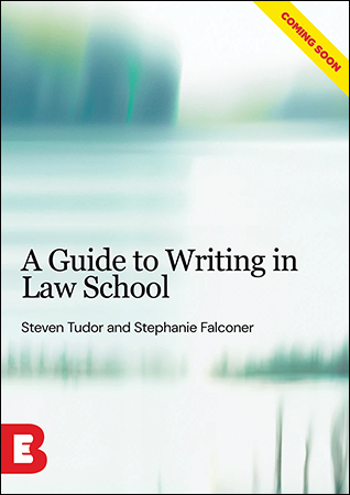 A Guide to Writing in Law School