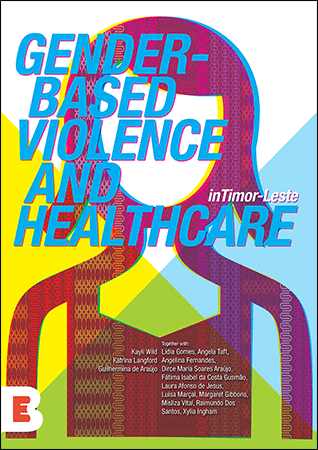 Gender-based violence and healthcare in Timor-Leste